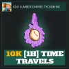 10K [1H] Time Travels — Idle Lumber Empire